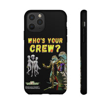 Load image into Gallery viewer, Who&#39;s Your Crew Phone Case (Black) - End Simulation
