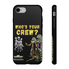 Load image into Gallery viewer, Who&#39;s Your Crew Phone Case (Black) - End Simulation
